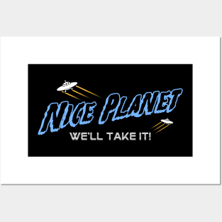 Nice Planet! Posters and Art